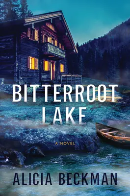 Jezero Bitterroot - Bitterroot Lake
