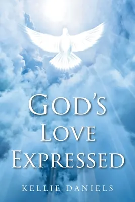 Vyjádřená Boží láska - God's Love Expressed