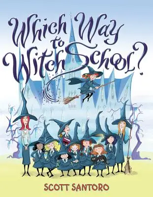 Kudy do čarodějnické školy? - Which Way to Witch School?
