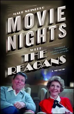 Filmové večery s Reaganovými: Vzpomínky na Reaganovy filmy - Movie Nights with the Reagans: A Memoir