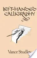 Levoruká kaligrafie - Left-Handed Calligraphy
