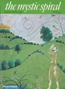 The Mystic Spiral: Cesta duše - The Mystic Spiral: Journey of the Soul