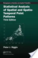 Statistická analýza prostorových a časoprostorových bodových vzorů - Statistical Analysis of Spatial and Spatio-Temporal Point Patterns