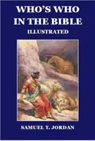Kdo je kdo v Bibli - ilustrované populární vydání - Who's Who in  the Bible - Illustrated Popular Edition