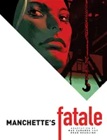 Manchettova fatálka - Manchette's Fatale
