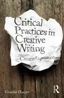 Kritické přístupy k tvůrčímu psaní - Critical Approaches to Creative Writing