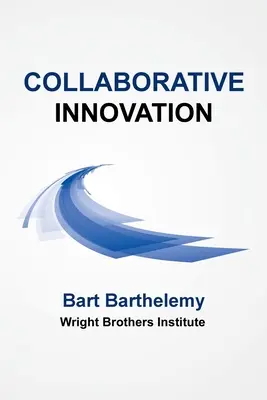 Kolaborativní inovace: Institut bratří Wrightů - Collaborative Innovation: Wright Brothers Institute