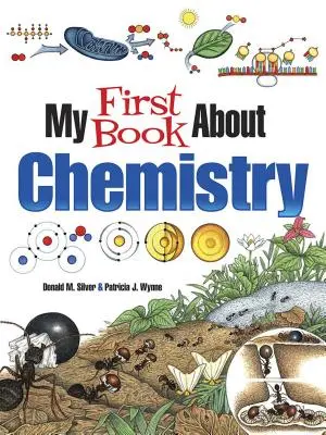 Moje první kniha o chemii - My First Book about Chemistry