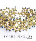 Tatting Jewellery (Šperky z kérky) - Tatting Jewellery