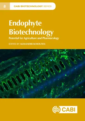 Biotechnologie endofytů: Potenciál pro zemědělství a farmakologii - Endophyte Biotechnology: Potential for Agriculture and Pharmacology