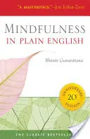 Mindfulness in Plain English: 20. výroční vydání - Mindfulness in Plain English: 20th Anniversary Edition