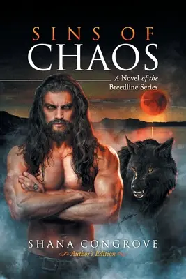 Hříchy chaosu/román ze série Breedline: Hříchy chaosu, série románů - Sins of Chaos/a Novel of the Breedline Series: Sins of Chaos