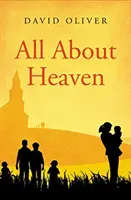 Vše o nebi - All About Heaven