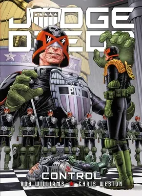 Soudce Dredd: Kontrola - Judge Dredd: Control