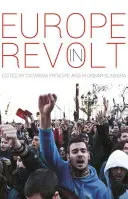 Evropa ve vzpouře: Pátrání po nové evropské levici: Mapování nové evropské levice - Europe in Revolt: Mapping the New European Left