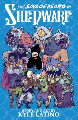 Divoké vousy ona trpaslíka - Savage Beard of She Dwarf