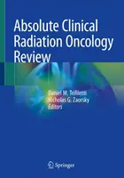 Absolutní přehled klinické radiační onkologie - Absolute Clinical Radiation Oncology Review