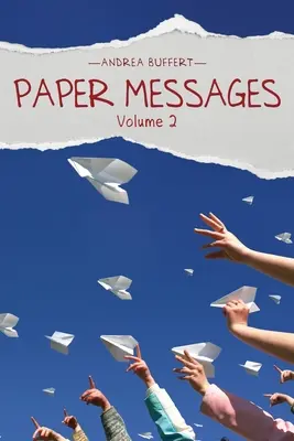 Zprávy z papíru: Svazek 2 - Paper Messages: Volume 2
