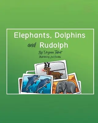 Sloni, delfíni a Rudolf - Elephants, Dolphins, and Rudolph