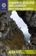 Scrambles in Ulster and Connacht: Skvělé trasy pro scrambling - Scrambles in Ulster and Connacht: Great Scrambling Routes