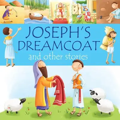 Josefův plášť snů a jiné příběhy - Joseph's Dreamcoat and Other Stories