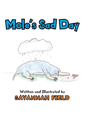Krtkův smutný den - Mole's Sad Day