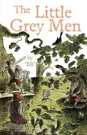Malí šediví muži - Little Grey Men