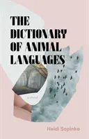Slovník zvířecích jazyků - Dictionary of Animal Languages