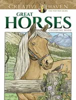 Creative Haven Velká kniha omalovánek koní - Creative Haven Great Horses Coloring Book