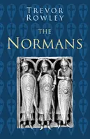 Normané: Klasická historická řada - Normans: Classic Histories Series