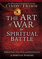 Umění války pro duchovní bitvu - The Art of War for Spiritual Battle