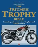 Triumph Trophy Bible - včetně modelů Tigerů pro stavbu jednotek na bázi trofejí - Triumph Trophy Bible - Including Unit-Construction Trophy-Based Tiger Models