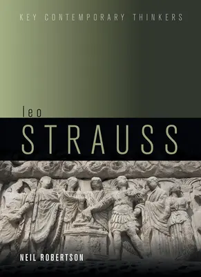 Leo Strauss: Strauss: Úvod do problematiky - Leo Strauss: An Introduction