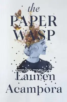 Papírová vosa - The Paper Wasp
