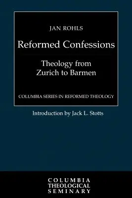 Reformovaná vyznání - The Reformed Confessions