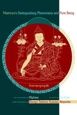 Maitréjovo rozlišování jevů a čistého bytí - Maitreya's Distinguishing Phenomena and Pure Being