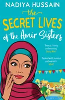 Tajný život sester Amirových - Secret Lives of the Amir Sisters
