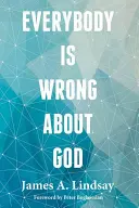 Všichni se mýlí v Bohu - Everybody Is Wrong about God