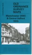 Manchester (NW) a Central Salford 1915 - Lancashire list 104.06 - Manchester (NW) and Central Salford 1915 - Lancashire Sheet 104.06