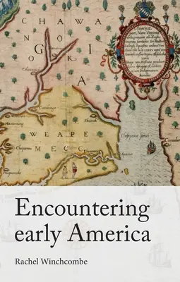 Setkání s ranou Amerikou - Encountering Early America