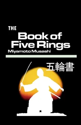 Kniha pěti kruhů - The Book of Five Ring