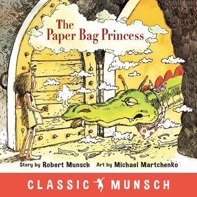 Princezna z papírového pytlíku - The Paper Bag Princess