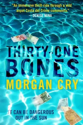 Třicet jedna kostí - Thirty-One Bones