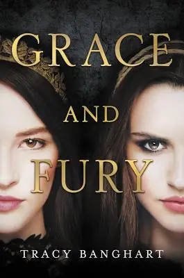 Milost a zuřivost - Grace and Fury