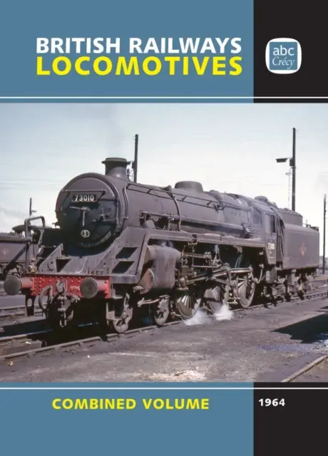 abc Britské lokomotivy 1964 Kombinovaný svazek - abc British Locomotives 1964 Combined Volume