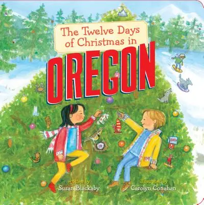 Dvanáct dní Vánoc v Oregonu - The Twelve Days of Christmas in Oregon