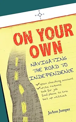 Na vlastní pěst: Na cestě k nezávislosti - On Your Own: Navigating the Road to Independence