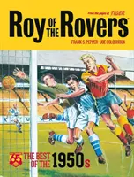 Roy z roverů: To nejlepší z padesátých let - Roy of the Rovers: The Best of the 1950s