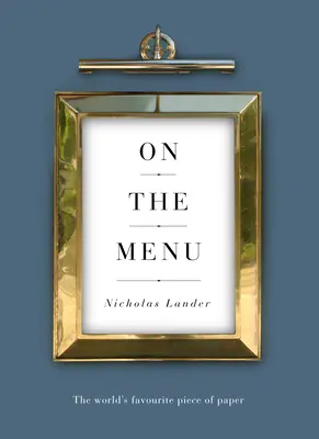 Na jídelním lístku: Nejoblíbenější kus papíru na světě - On the Menu: The World's Favourite Piece of Paper