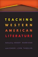 Výuka západoamerické literatury - Teaching Western American Literature